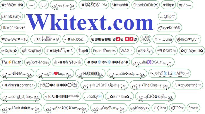 Kí Tự Đặc Biệt Độc Đáo với Wkitext.com