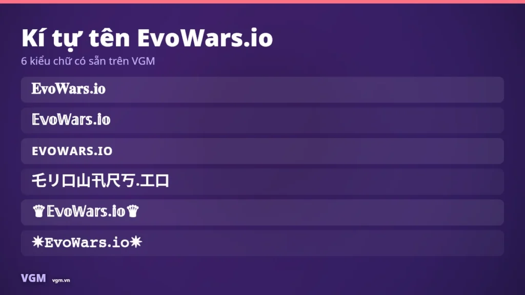 Tên EvoWars.io Kí Tự Đặc Biệt – Nickname Đẹp Cho Game .io