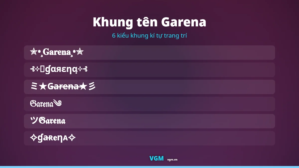 6 khung kí tự trang trí ghép quanh tên Garena