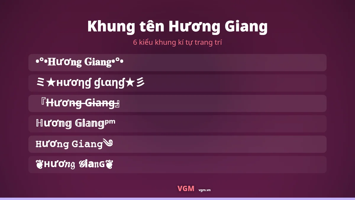 6 khung kí tự trang trí ghép quanh tên Hương Giang