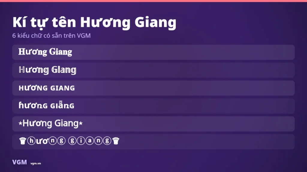 Tên Hương Giang Kí Tự Đặc Biệt – Nickname Đẹp, Ý Nghĩa