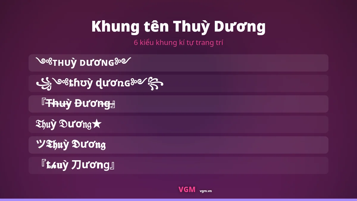 6 khung kí tự trang trí ghép quanh tên Thuỳ Dương